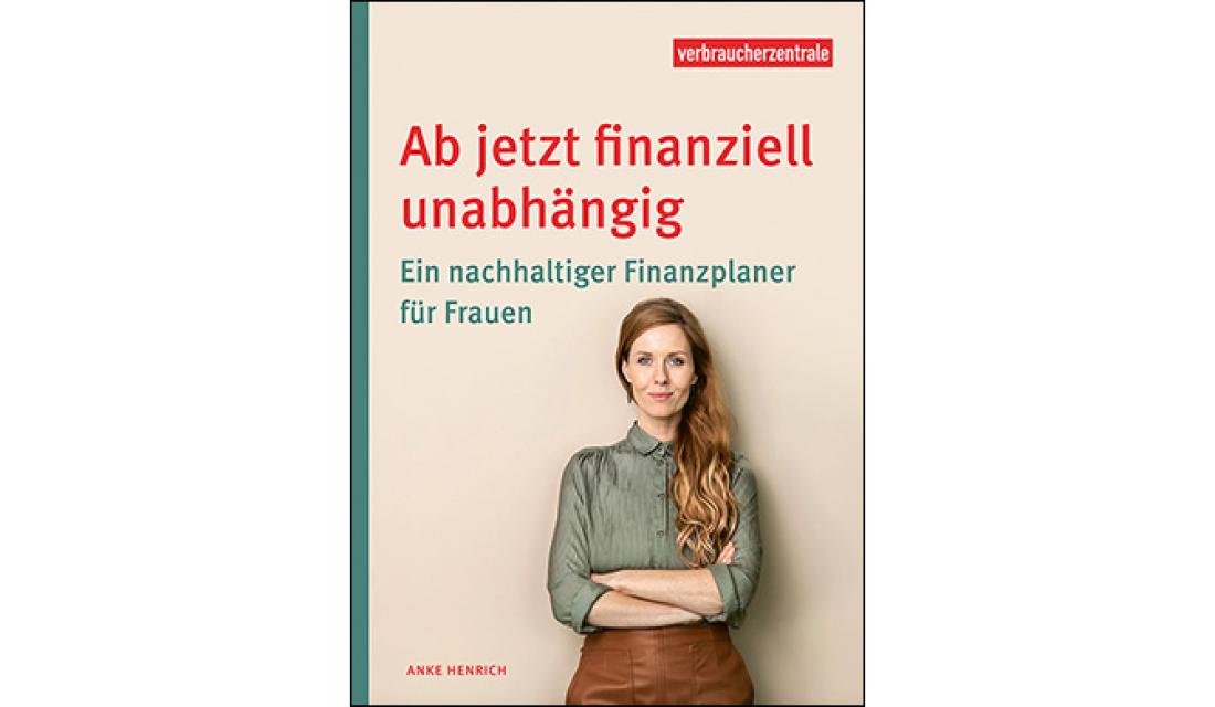 Titelbild des Ratgebers "Ab jetzt finanziell unabhängig