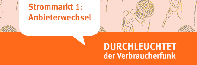 Sprechblase Strommarkt 1 Anbieterwechsel Hintergrund gezeichnete Mikrofone