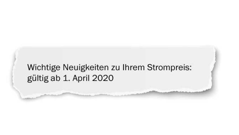 Betreffzeile aus Preiserhöhungsschreiben "Wchtige Neuigkeiten zu Ihrem Strompreis: gültig ab 1. April 2020"