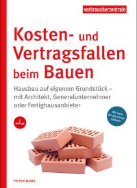 Cover des Ratgebers "Kosten- und Vertragsfallen beim Bauen" 2.A.